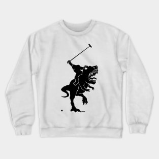 Big foot playing polo on a T-rex Crewneck Sweatshirt